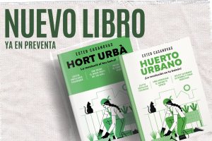 Guia Huerto urbano: la revolución en tu balcón